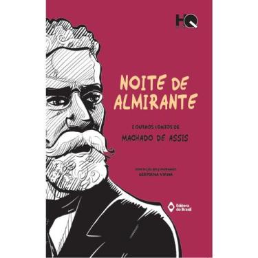 Imagem de Livro - Noite de almirante e outros contos de Machado de Assis