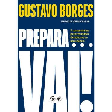 Imagem de Prepara...Vai! - 7 Competências Para Resultados Duradouros No Seu Negócio