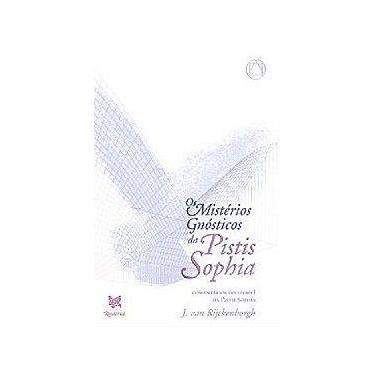 Imagem de Misterios gnosticos da pistis sophia, os - ROSACRUZ EDITORA
