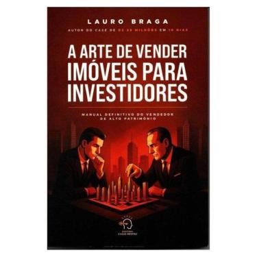 Imagem de A Arte De Vender Imóveis Para Investidores