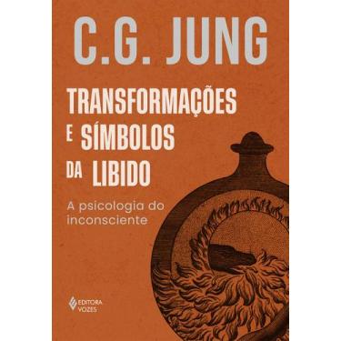 Imagem de Livro - Transformações e símbolos da libido