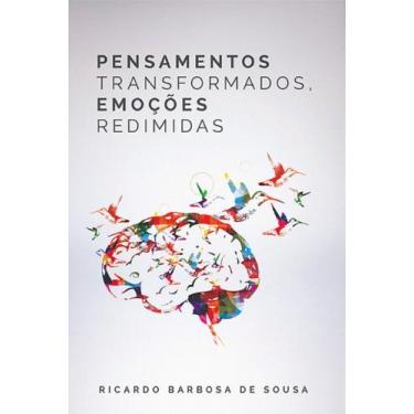 Imagem de Pensamentos Transformados, Emoções Redimidas - Ultimato
