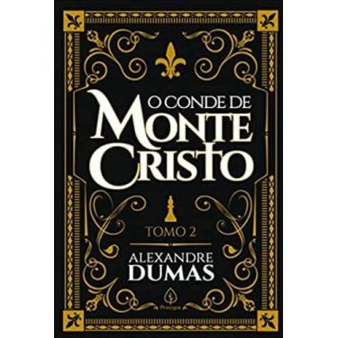 Imagem de O conde de monte cristo - tomo 2 - alexandre dumas - PRINCIPIS - 2022