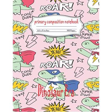 Imagem de Dinosaur Era primary composition notebook: Dotted Midline and Picture Space | Grades K-2 School Exercise Book | 100 Story Pages - Blue (Kids Jurassic Composition Notebooks)
