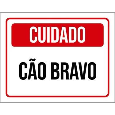 Imagem de Placa Sinalização Vermelho Cuidado Cão Bravo 27X35 - Sinalizo
