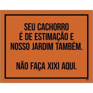 Imagem de Placa Cachorro De Estimação Nosso Jardim Não Faça Xixi 27X35 - Sinaliz
