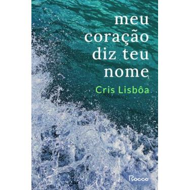 Imagem de Livro - Meu coração diz teu nome
