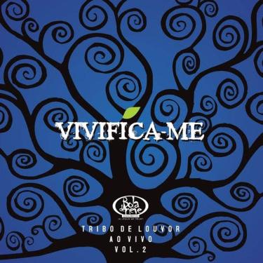 Imagem de CD Bola de Neve Vivifica-me Volume 2