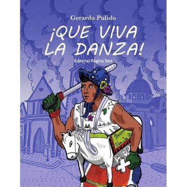 Imagem de ¡Que viva la danza! - Espanhol