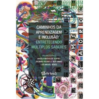 Imagem de Caminhos da aprendizagem e inclusao, vol.1 - ARTESA ED., 3