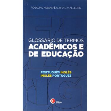 Imagem de Livro - Glossário de Termos Acadêmicos e de Educação - Rosalind Mobaid