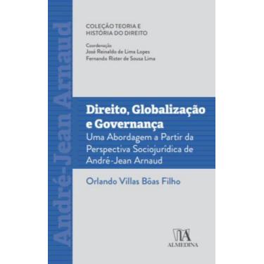 Imagem de Direito, Globalização E Governança - Uma Abordagem A Partir Da Perspec