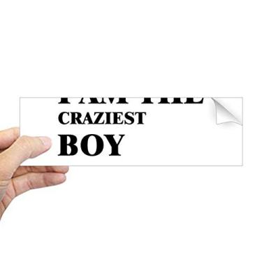 Imagem de DIYthinker Adesivo retangular I Am The Craziest Boy para janela de notebook