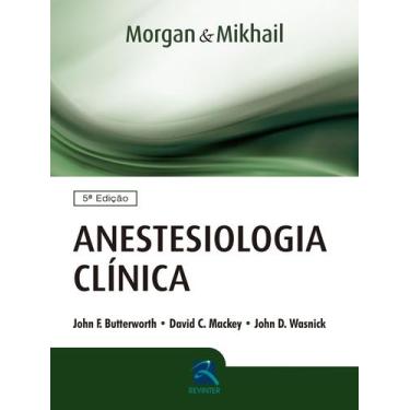 Imagem de Livro - Anestesiologia Clínica