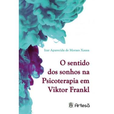 Imagem de O Sentido Dos Sonhos Na Psicoterapia Em Viktor Frankl