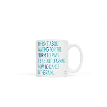 Imagem de Quotable Caneca de cerâmica branca, 400 ml, Life Isn't About Waiting for The Storm to Pass, Segura para micro-ondas e lava-louças