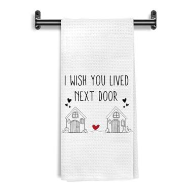 Imagem de WARDOS Presentes de amizade, toalhas de cozinha, I Wish You Lived Next Door Toalhas de mão decorativas para banheiro cozinha, presentes para mulheres pano de prato e chá, 40,6 x 61 cm
