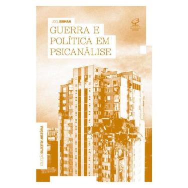 Imagem de Guerra E Política Em Psicanálise