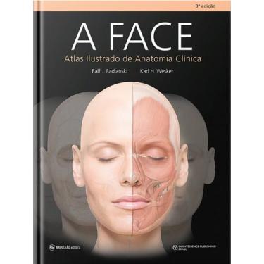Imagem de A Face  Atlas Ilustrado De Anatomia Clínica