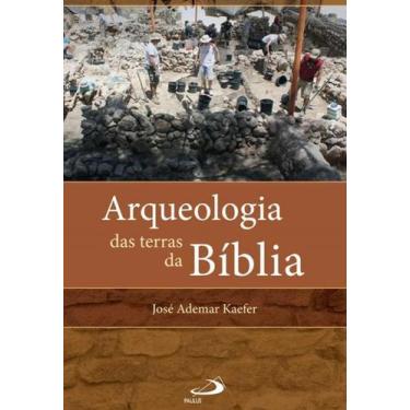 Imagem de Arqueologia Das Terras Da Bíblia + Marca Página