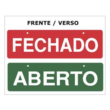 Imagem de Placa Advertência Aberto/Fechado Unidade - Acesso Placas