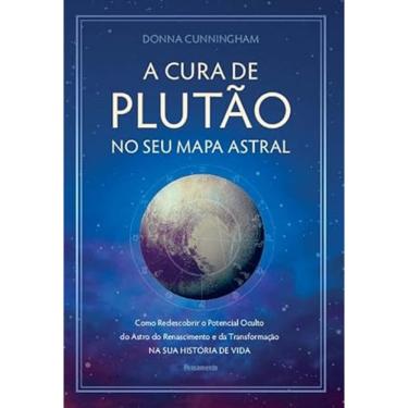 Imagem de Cura de Plutao no Seu Mapa Astral, A