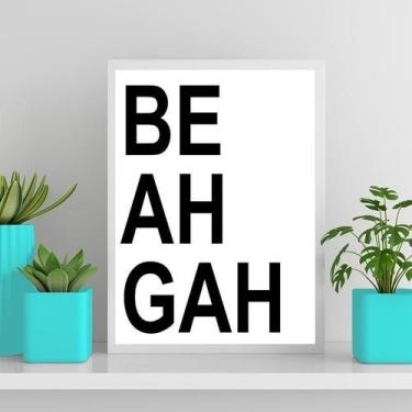 Imagem de Quadro Decorativo Beahgah Moldura Branca Com Vidro 33X24Cm - Quadros O