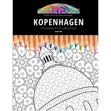 Imagem de Kopenhagen: EIN FARBBUCH FÜR ERWACHSENE: Ein großartiges Malbuch für Erwachsene