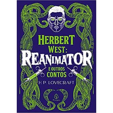 Imagem de Herbert West: Reanimator E Outros Contos