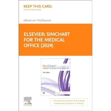 Imagem de Simchart for the Medical Office (2024) - Elsevier E-Book on Vitalsource (Retail Access Card): Learning the Medical Office Workflow - 2024 Edition