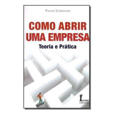 Imagem de Como Abrir uma Empresa - 01Ed/09 - ICONE, Sortido