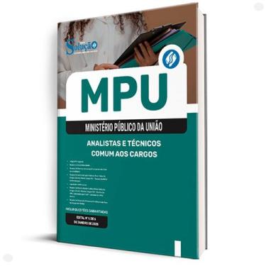 Imagem de Apostila MPU Analistas e Técnicos Comum aos cargos - EDITORA SOLUÇÃO