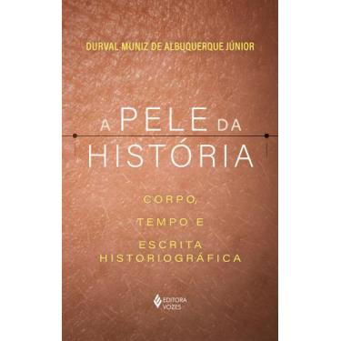 Imagem de Livro - A pele da história