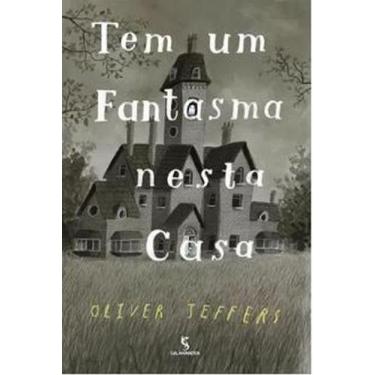 Imagem de Livro - Tem um fantasma nesta casa