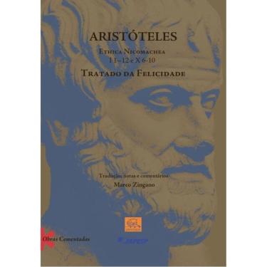 Imagem de Aristóteles Ethica Nicomachea I 1 -12 E X 6-10 - Tratado Da Felicidade