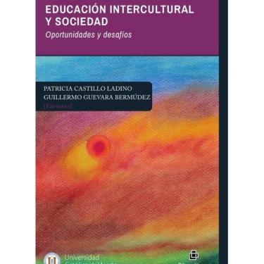 Imagem de Educación intercultural y sociedad. Oportunidades y desafíos - Espanhol