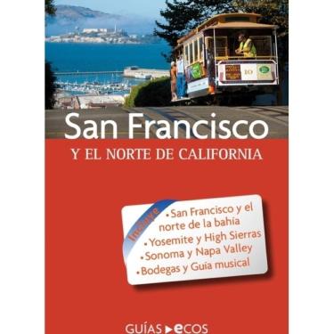 Imagem de San Francisco y el norte de California - Espanhol