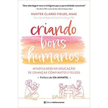 Imagem de Livro - Criando bons humanos: mindfulness na educação de crianças conf