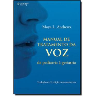 Imagem de Manual De Tratamento Da Voz: Da Pediatria À Geriatria -