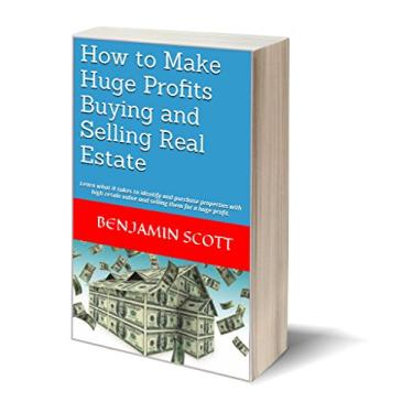 Imagem de How to Make Huge Profits Buying and Selling Real Estate: Learn what it takes to identify and purchase properties with high resale value and selling them for a huge profit. (English Edition)