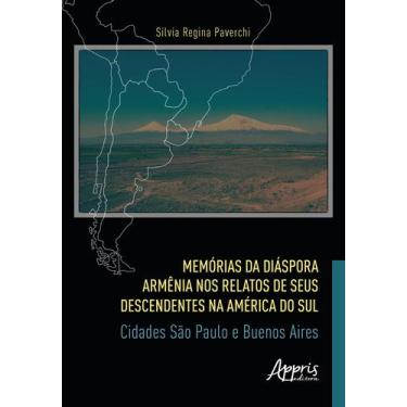 Imagem de Livro - Memórias da Diáspora Armênia nos Relatos de seus Descendentes 