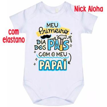 Imagem de body bebê meu primeiro dia dos pais com meu papai cód 9813 - nick aloh