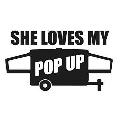 Imagem de SixtyTwo24 She Loves My Pop Up - Decalque [Preto] 5" divertido RV Camper Viagem Trailer Adesivo Adesivo de Acampamento RV Decalque, Adesivo de Acampamento Divertido