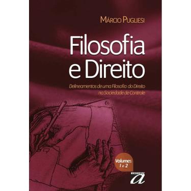 Imagem de Filosofia e Direito - Delineamentos de uma Filosofia do Direito na Sociedade de Controle