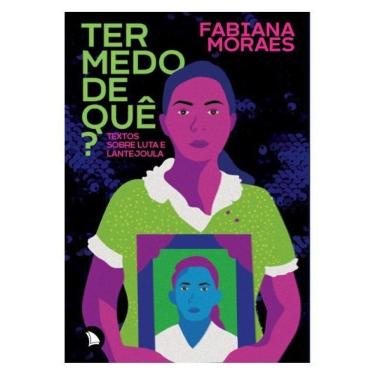 Imagem de Ter Medo De Quê?