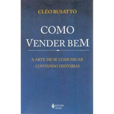 Imagem de Como Vender Bem