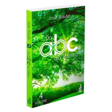 Imagem de Do Abc ao Infinito - Vol. 4 - Estudo da Mediunidade e Espiritismo Expe