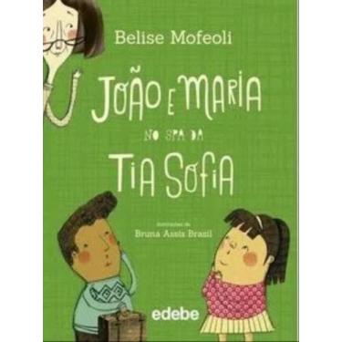 Imagem de Joao e maria no spa da tia sofia