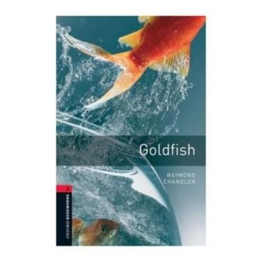 Imagem de Livro Goldfish Oxfrod Stage 3 Inglês Raymond Chandler