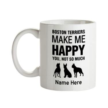 Imagem de Caneca Boston Terrier personalizada, Boston Terriers Make Me Happy, presentes para amantes de Boston Terrier, presente para amantes de Boston Terrier, ideia de cesta de Natal